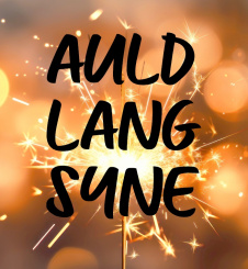 Auld Lang Syne (schottisches Volkslied) 